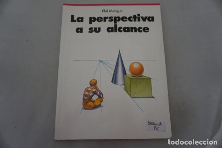 Libros: AR/3/ LA PERSPECTGIVA A SU ALCANCE - PHIL METZGER / EVERGREEN - Foto 1