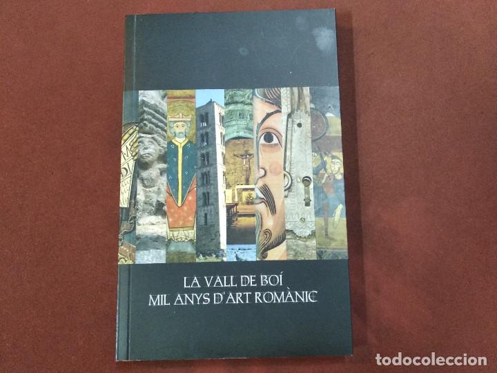 Libros: la vall de bo&iacute; mil anys dart rom&agrave;nic - MPB - Foto 1