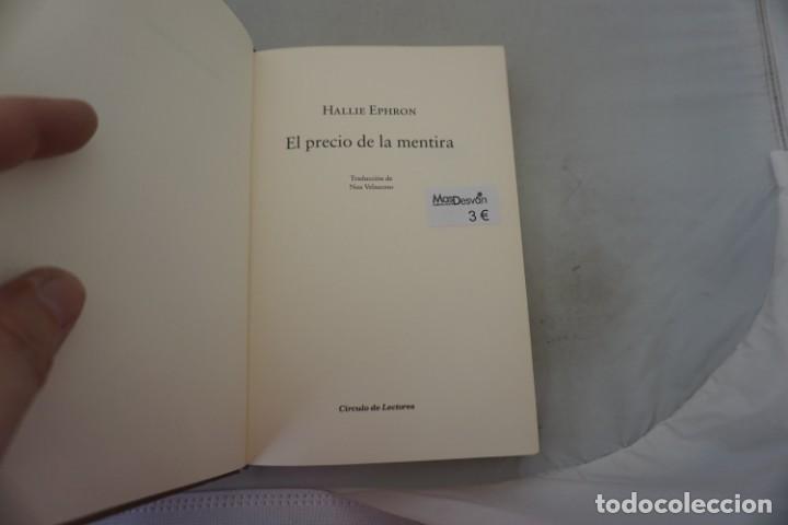 Libros: AR/3/ EL PRECIO DE LA MENTIRA - HALLIE EPHRON - CIRCULO DE LECTORES - Foto 3