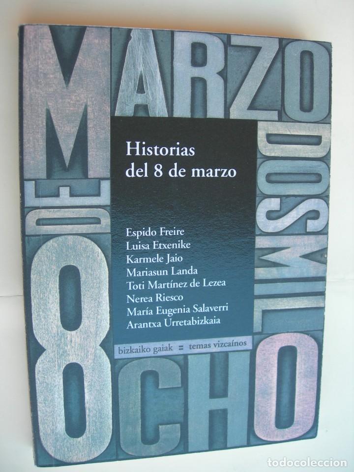 Libros: HISTORIAS DEL 8 DE MARZO / VVAA - Foto 1