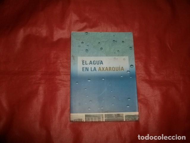 Libros: EL AGUA EN LA AXARQU&Iacute;A (M&Aacute;LAGA) - Foto 1