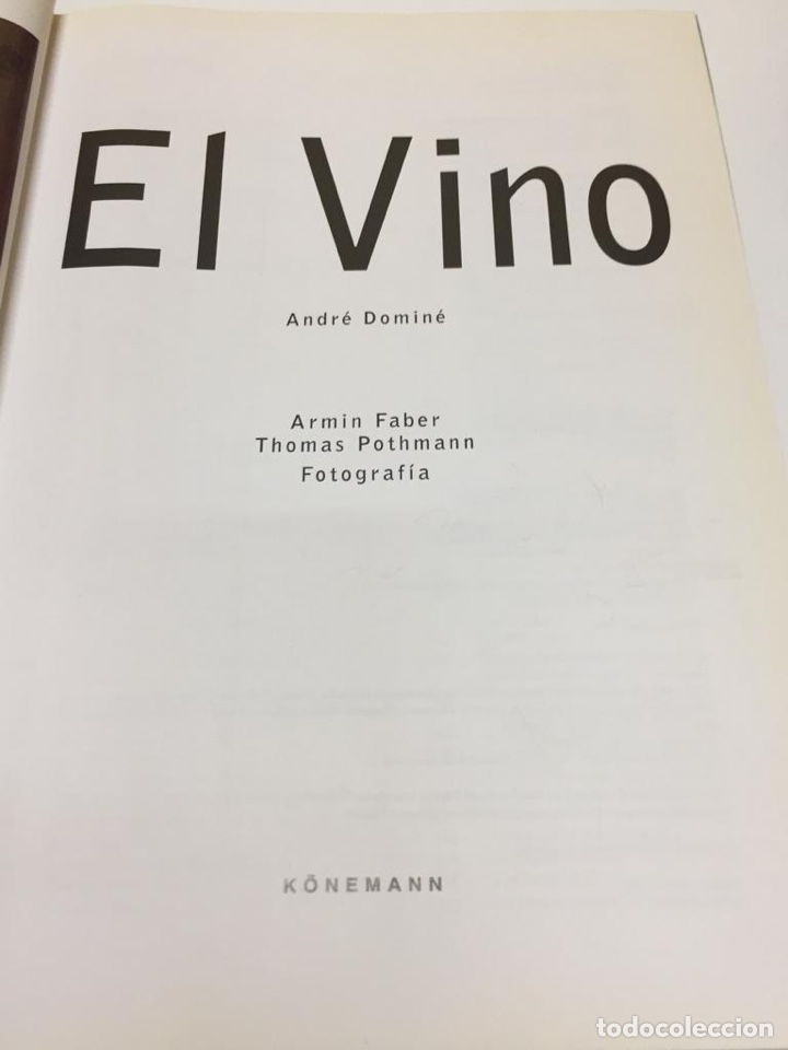 Libros: El Vino d Andr&eacute; Domin&eacute; editorial K&ouml;nemann 2003 - Foto 2