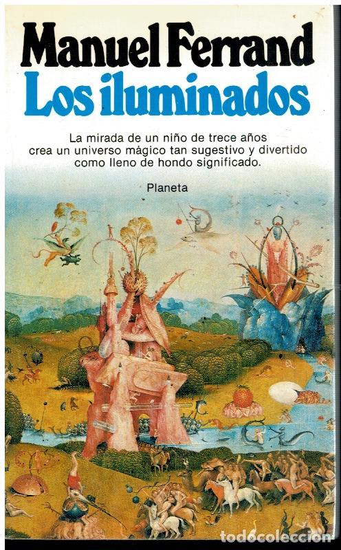 Libros: LOS ILUMINADOS. Novela. 1&ordf; edici&oacute;n. - Foto 1