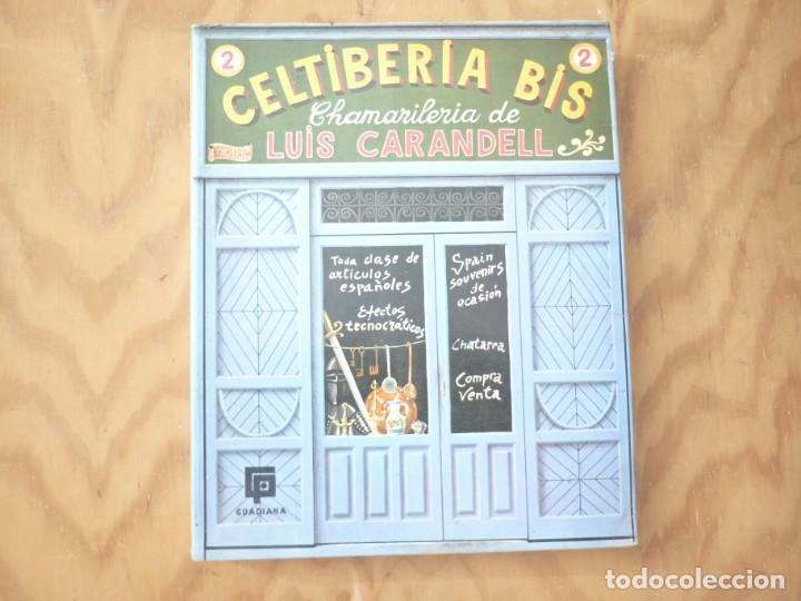 Libros: CELTIBERIA SHOW-CELTIBERIA BIS - Luis Carandell - Foto 2