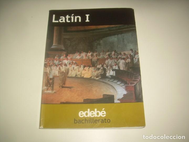 Libros: LAT&Iacute;N I 1 1&ordm; BUP BACHILLERATO. EDEB&Eacute; 2003. LIBRO DE TEXTO, ESCOLAR - Foto 1