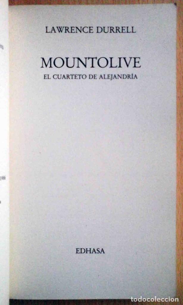 Libros: Mountolive (Lawrence Durrell) El cuarteto de Alejandr&iacute;a. Edhasa 1986 - Foto 2