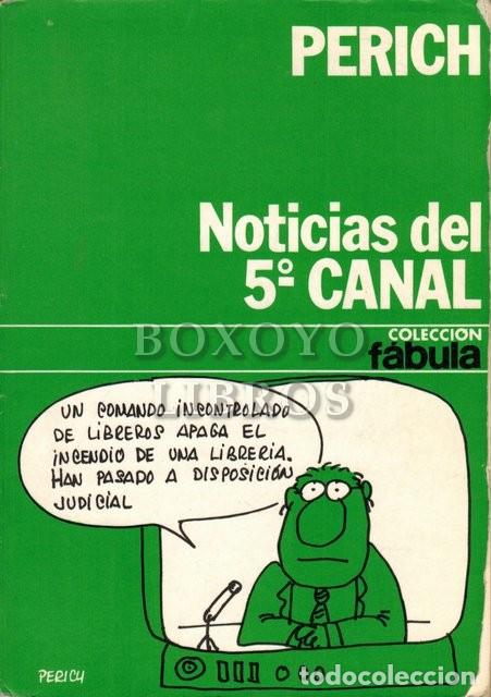 Libros: PERICH. Noticias del quinto canal - Foto 1