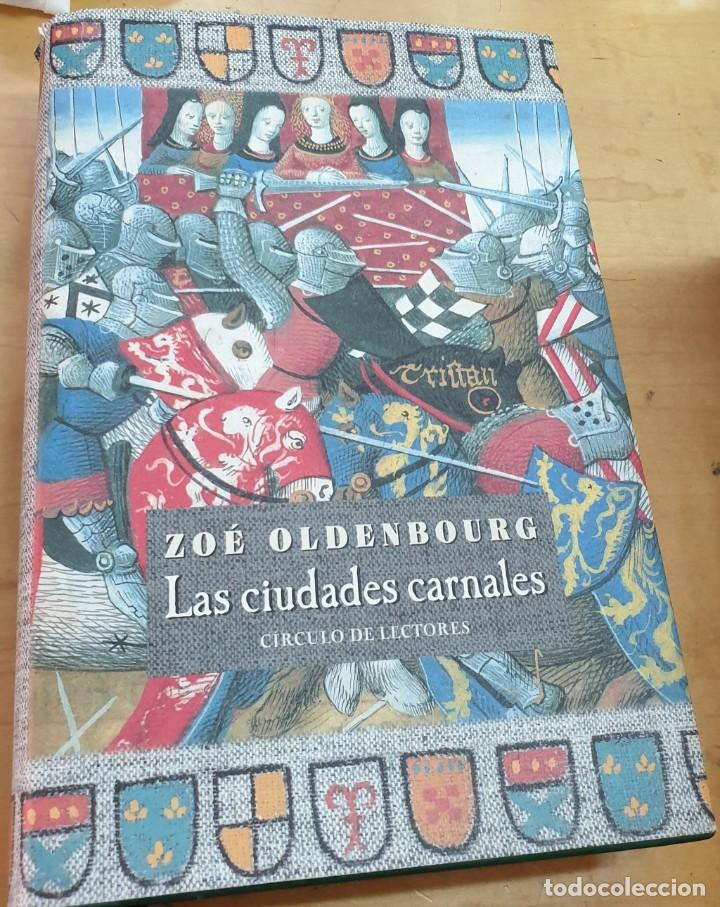 Libros: Las ciudades carnales - OLDENBOURG, ZO&Eacute; - Foto 1