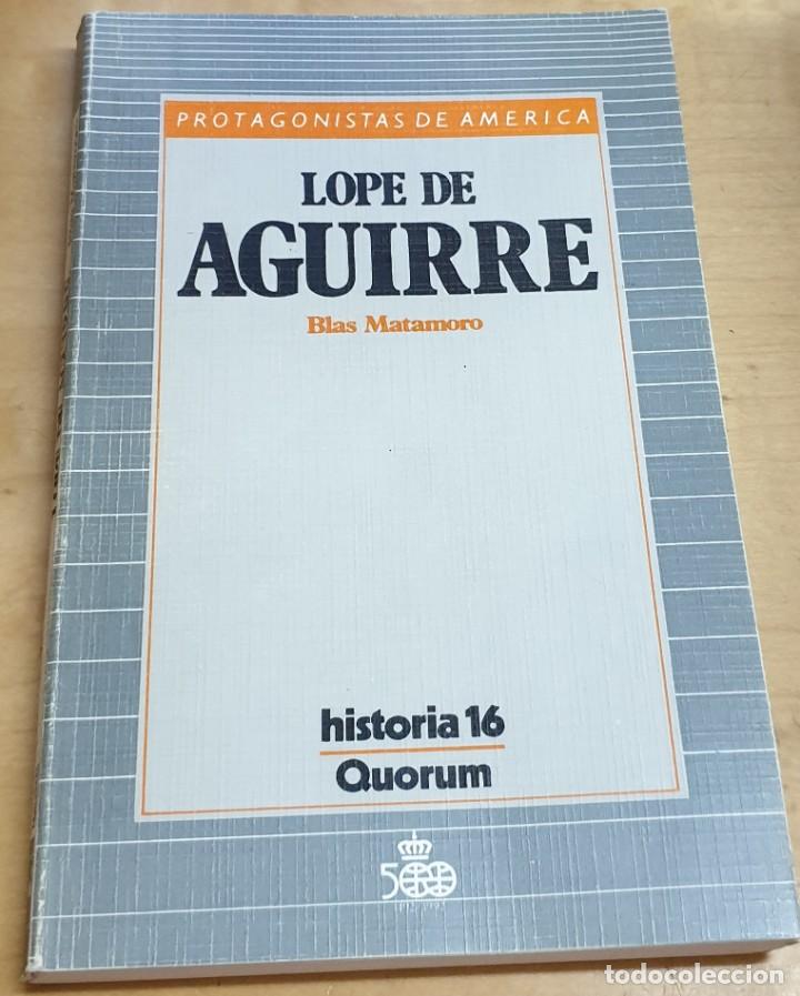 Libros: Lope de Aguirre - MATAMORO, BLAS - Foto 1