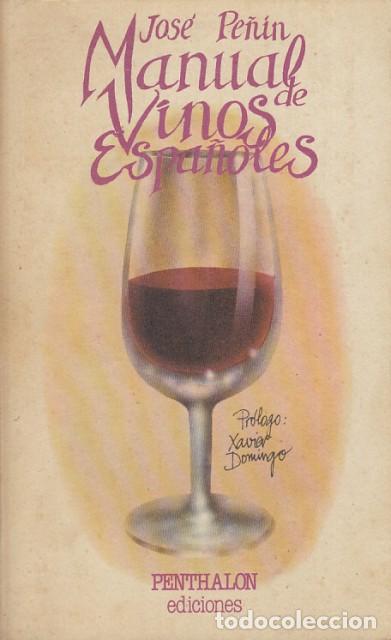 Libros: MANUAL DE VINOS ESPA&Ntilde;OLES - PE&Ntilde;IN, JOSE - Foto 1