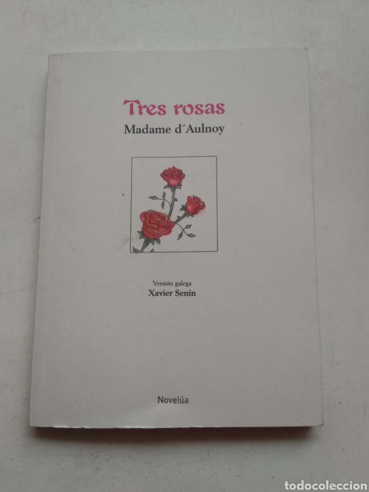 Libros: TRES ROSAS/MADAME DAULNOY - Foto 1
