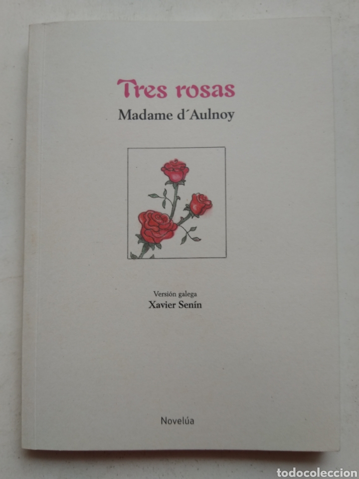 Libros: TRES ROSAS/MADAME DAULNOY - Foto 1