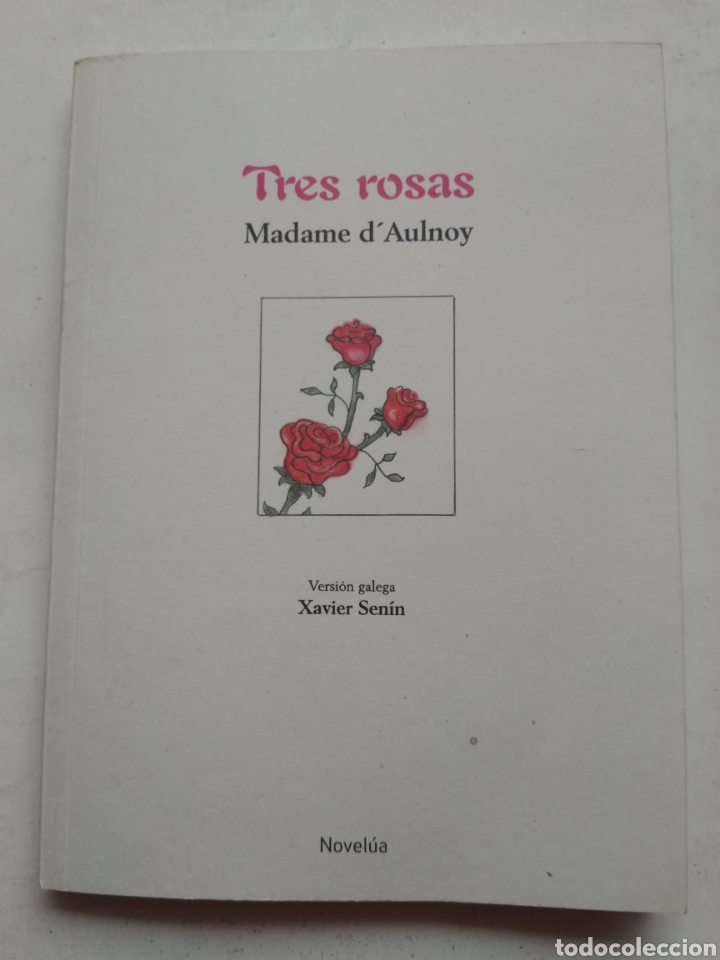 Libros: TRES ROSAS/MADAME DAULNOY - Foto 1