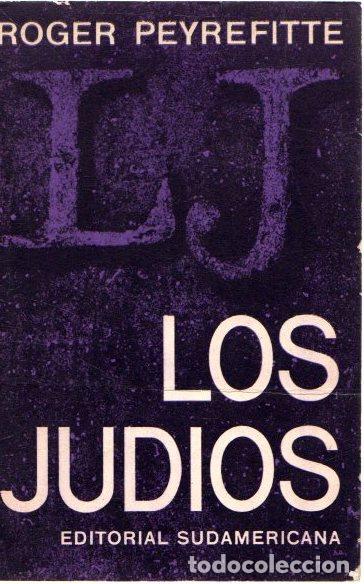Libros: Los jud&iacute;os - Peyrefitte, Roger - Foto 1