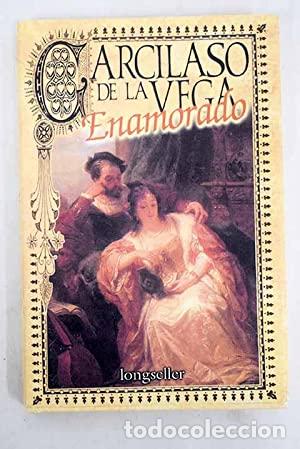 Libros: ENAMORADO - De la Vega,Garcilaso - Foto 1