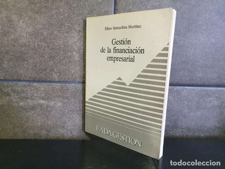 Libros: GESTION DE LA FINANCIACION EMPRESARIAL, ELISEO SANTANDREU - Foto 1