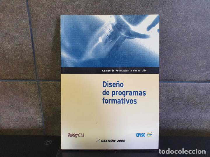 Libros: DISE&Ntilde;O DE PROGRAMAS FORMATIVOS,GESTON 200 - Foto 1