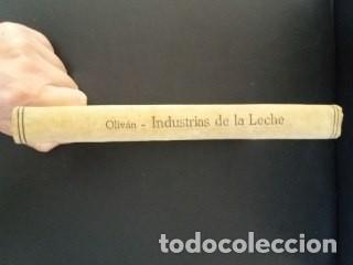 Libros: Industrias de la leche. - OLIV&Aacute;N, Nicasio: - Foto 3