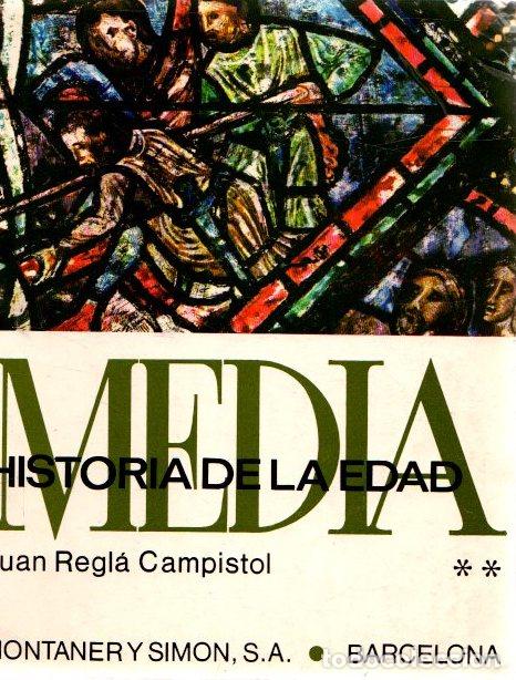Libros: Historia de la Edad Media ** - Regl&aacute; Campistol, Juan - Foto 1