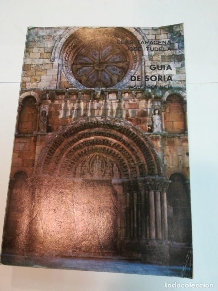 Libros: BLAS TARACENA Y JOSE TUDELA Guia artistica de Soria y su provincia S218T