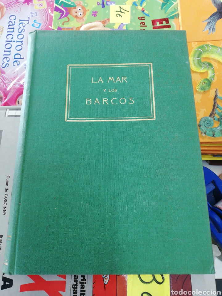 Libros: La mar y los barcos, Jos&eacute; Carlos de luna, editora nacional - Foto 1