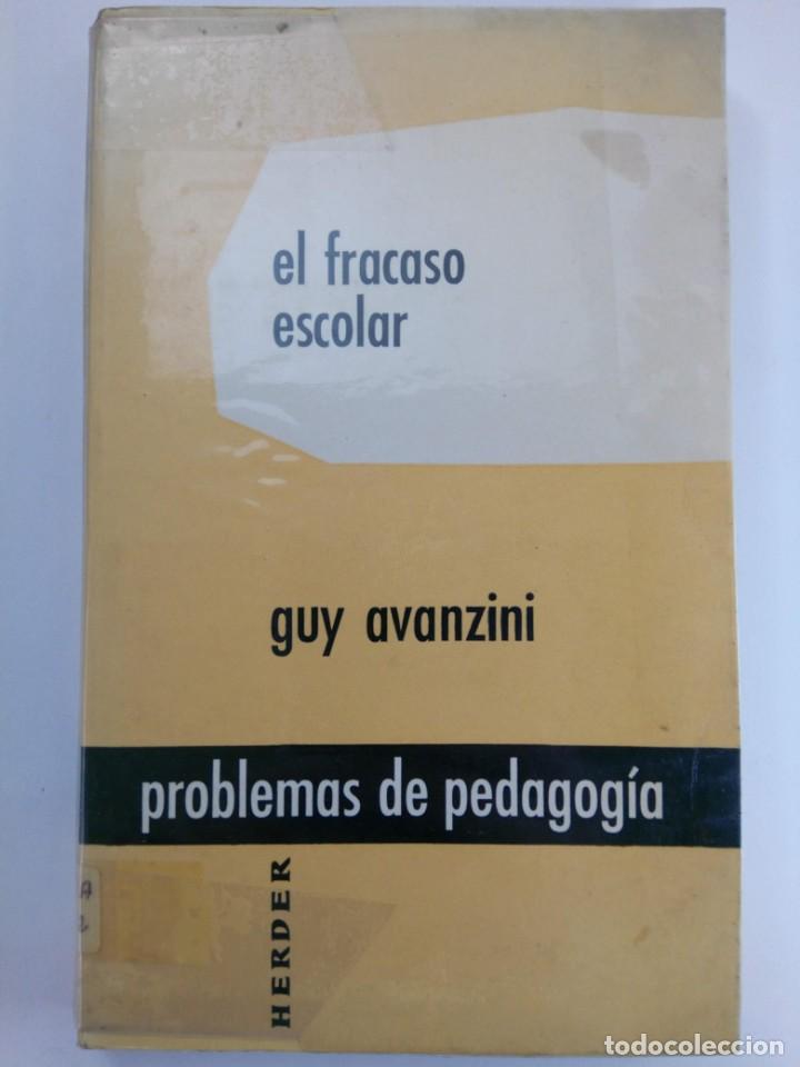 Libros: EL FRACASO ESCOLAR - GUY AVANZINI - HERDER EDITORIAL - Foto 1