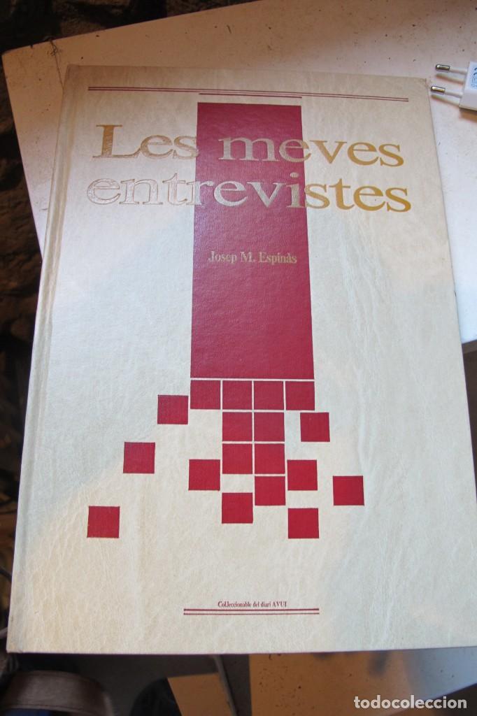 Libros: LES MEVES ENTREVISTES. JOSEP M. ESPINAS - Foto 1
