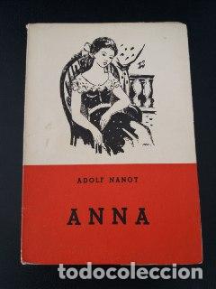 Libros: Anna. (Cr&oacute;nica conjugal). - NANOT, Adolf: - Foto 1