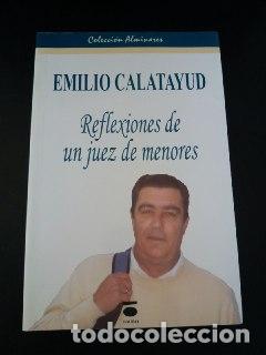 Libros: Reflexiones de un juez de menores. - CALATAYUD, Emilio: - Foto 1