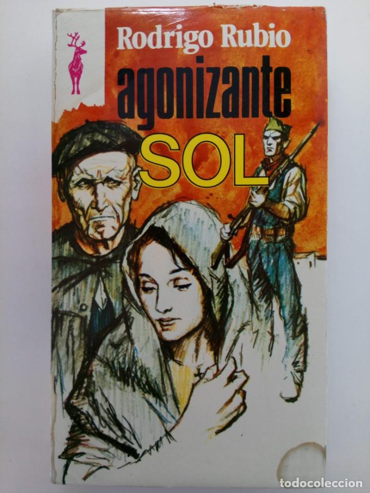 Libros: AGONIZANTE SOL - RODRIGO RUBIO - EDICIONES GP - Foto 1