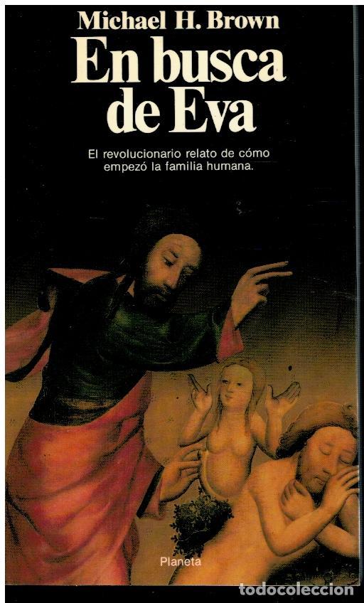 Libros: EN BUSCA DE EVA. 1&ordf; edici&oacute;n espa&ntilde;ola. - Foto 1