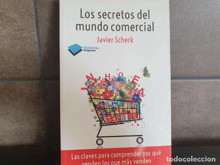 Libros: Los secretos del mundo comercial,Scherk, Javier