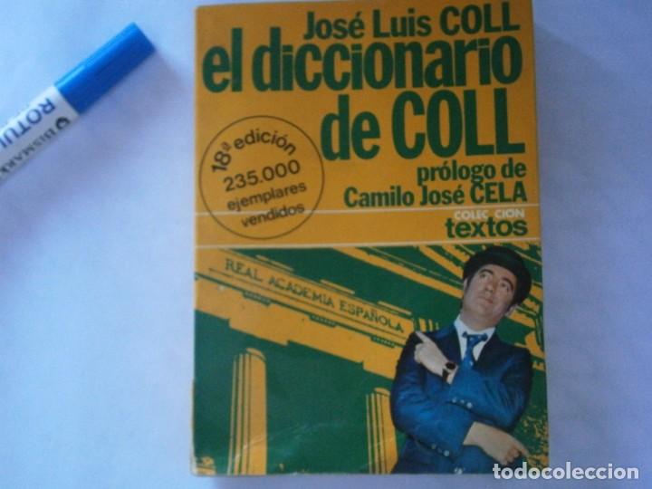 Libros: JOSE LUIS COLL EL DICCIONARIO DEL COLL - Foto 1