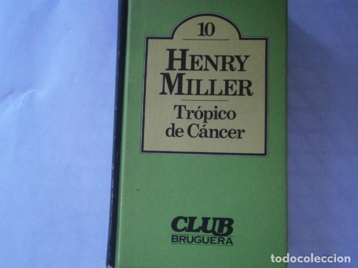 Libros: HENRY MILLER, TR&Oacute;PICO DE C&Aacute;NCER - Foto 1