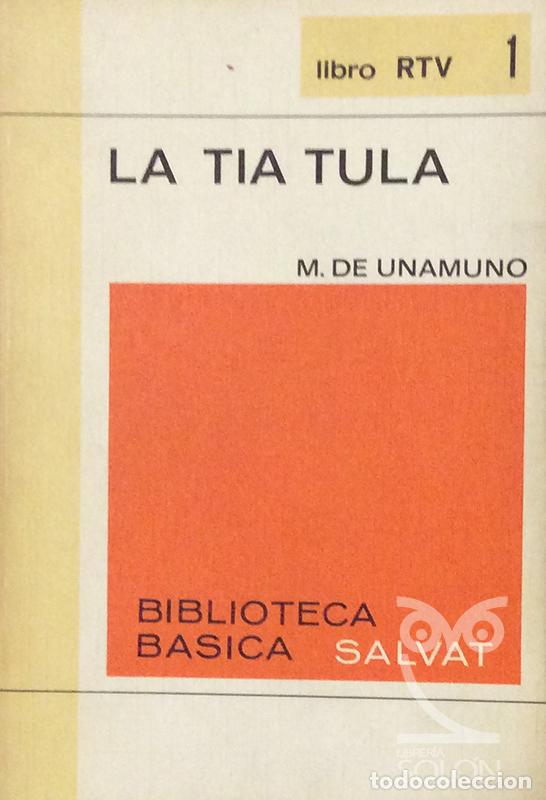 Libros: La t&iacute;a Tula - Miguel de Unamuno - Foto 1