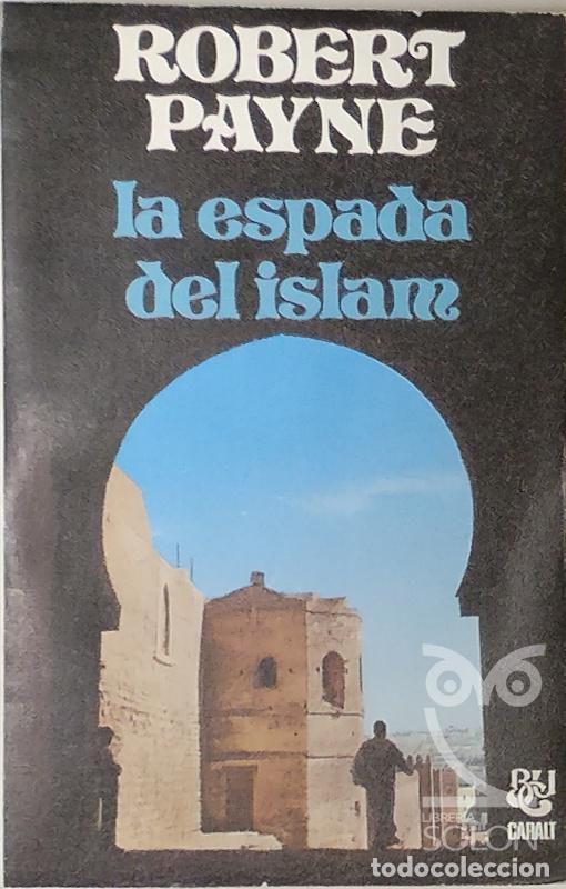 Libros: La espada del Islam - Robert Payne - Foto 1