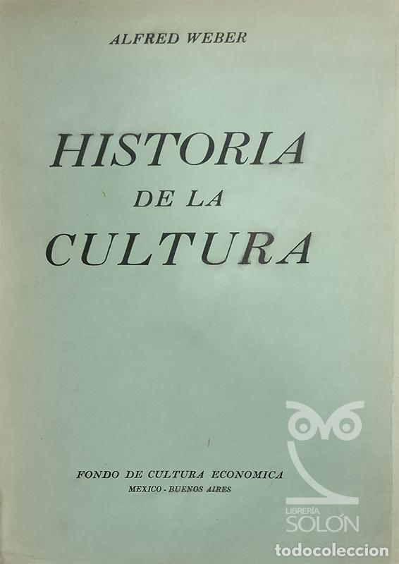 Libros: Historia de la Cultura - Alfred Weber - Foto 1