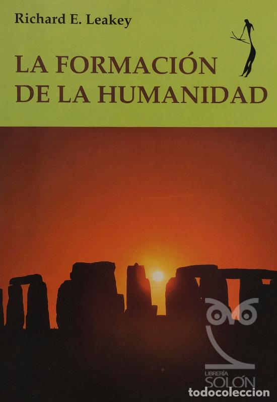 Libros: La formacion de la humanidad - Richard E. Leakey - Foto 1