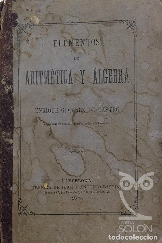 B&uuml;cher: Elementos de Aritm&eacute;tica y &Aacute;lgebra - Enrique Gimen&eacute;z de Castro