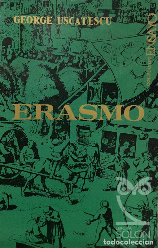 Libros: Erasmo - George Uscatescu - Foto 1