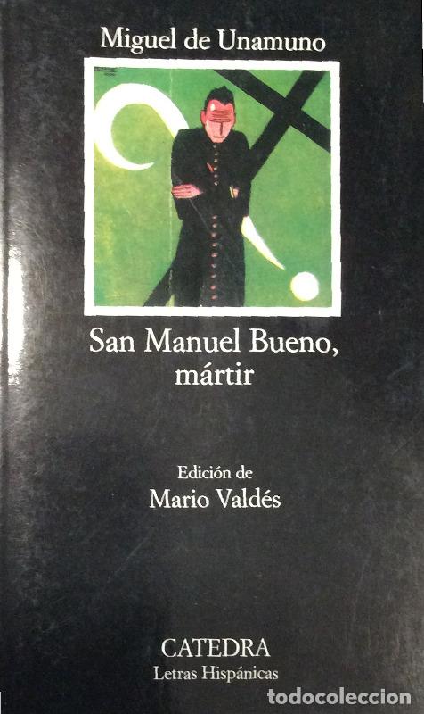 Libros: San Manuel Bueno, m&aacute;rtir - Miguel de Unamuno - Foto 1
