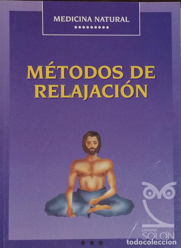 Libros: M&eacute;todos de relajaci&oacute;n - Tereixa Enriquez - Foto 1