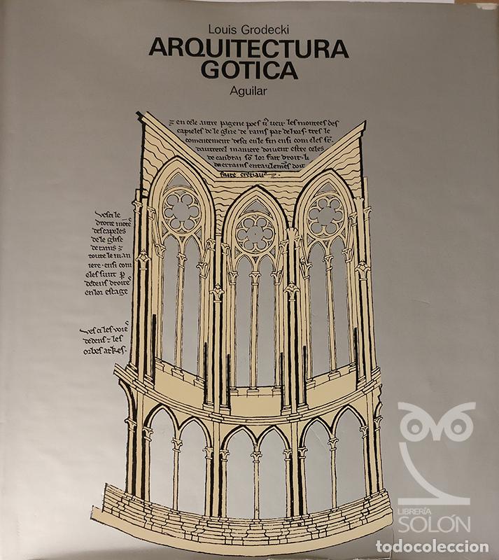 Libros: Arquitectura G&oacute;tica - Louis Grodecki - Foto 1