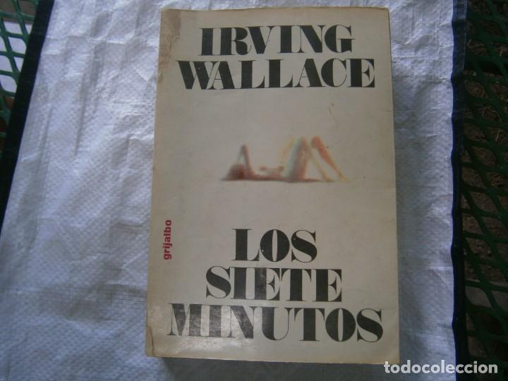 Libros: IRVING WALLACE, LOS SIETE MINUTOS. - Foto 1