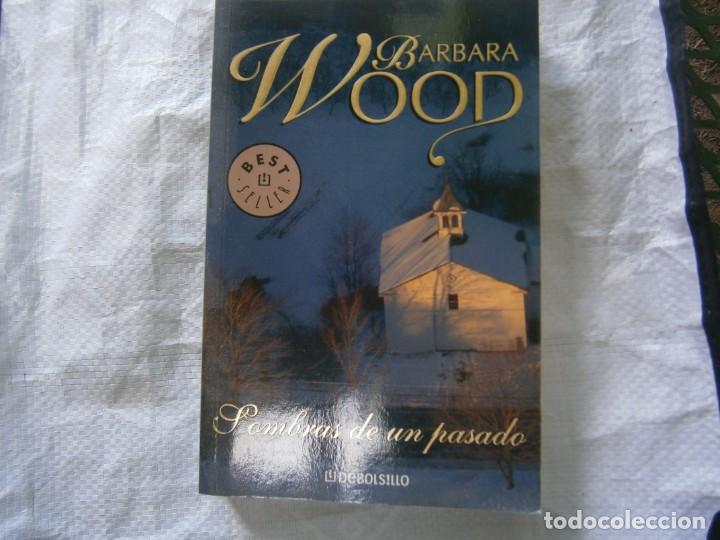 Libros: BARBARA WOOD, SOMBRAS DE UN PASADO. - Foto 1