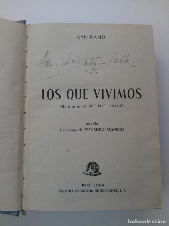 Libros: AYN RAND - LOS QUE VIVIMOS - HISPANO AMERICANA DE EDICIONES 1943 - Foto 3
