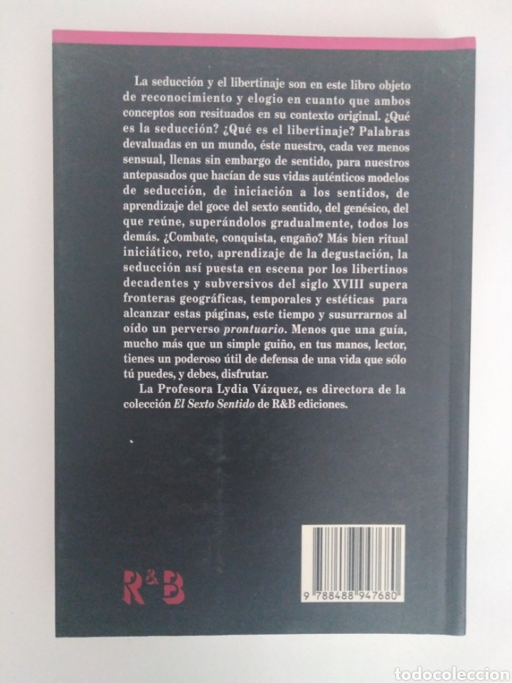 Libros: Elogio de la seducci&oacute;n y el libertinaje. Lydia V&aacute;zquez: - Foto 2