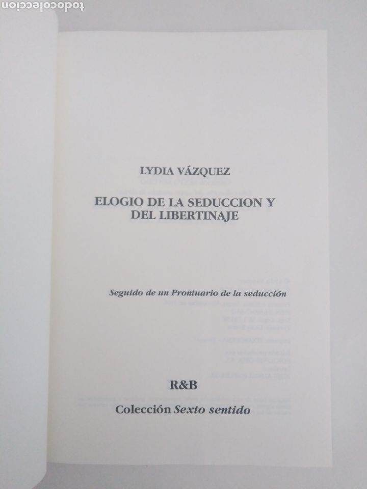Libros: Elogio de la seducci&oacute;n y el libertinaje. Lydia V&aacute;zquez: - Foto 4