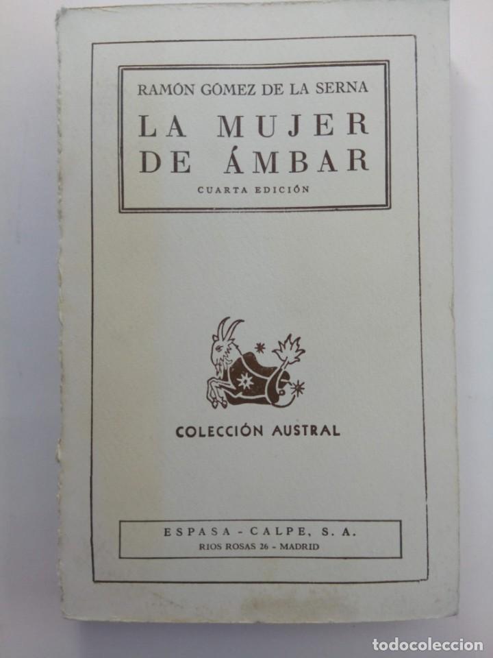 Libros: LA MUJER DE &Aacute;MBAR - RAM&Oacute;N G&Oacute;MEZ DE LA SERNA - ESPASA CALPE - Foto 1