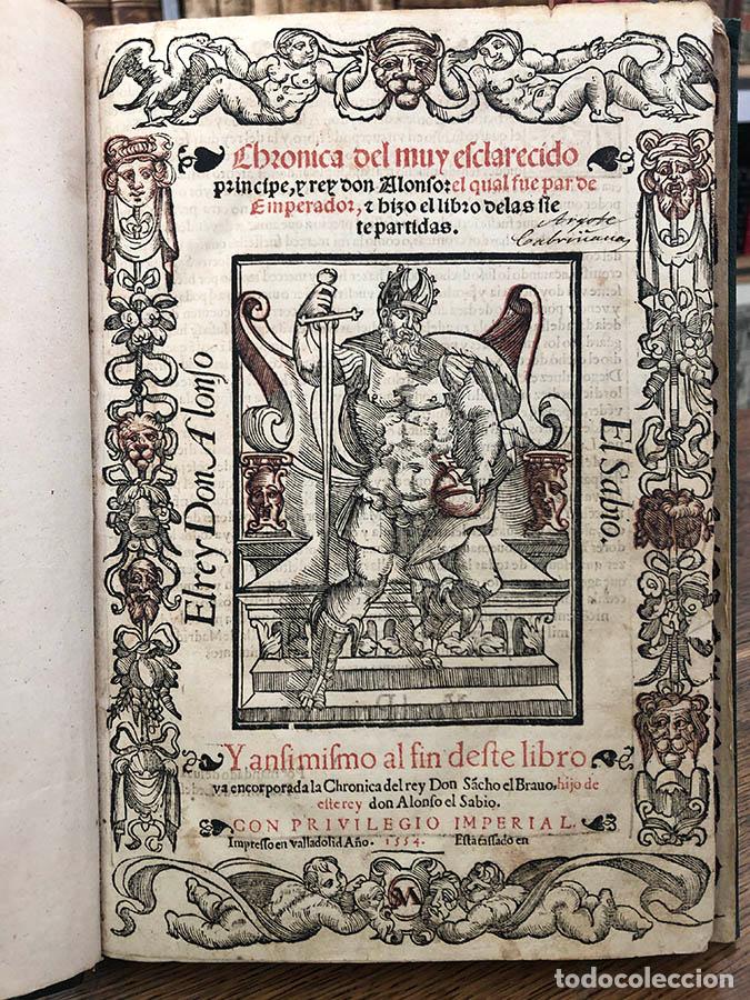 B&uuml;cher: Chronica del muy esclarecido pr&iacute;ncipe, y rey don Alonso: El qual fue par de Emperador, y hizo el Lib